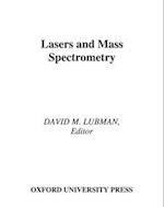 Lasers and Mass Spectrometry
