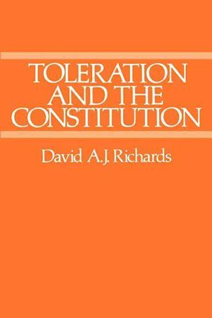 Richards, D: Toleration and the Constitution
