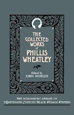 The Collected Works of Phillis Wheatley