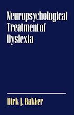 Bakker, D: Neuropsychological Treatment of Dyslexia