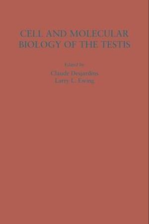 Cell and Molecular Biology of the Testis