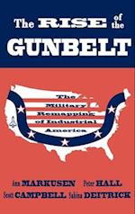 The Rise of the Gunbelt