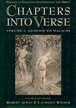 Chapters into Verse: Volume One: Genesis to Malachi