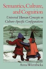 Semantics, Culture, and Cognition