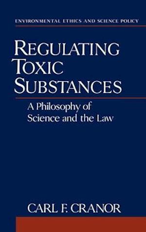 Regulating Toxic Substances