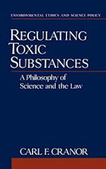 Regulating Toxic Substances