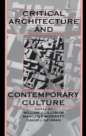 Critical Architecture and Contemporary Culture