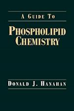 A Guide to Phospholipid Chemistry