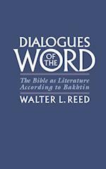 Dialogues of the Word: The Bible as Literature According to Bakhtin 