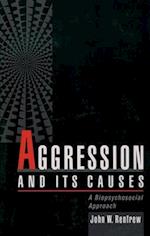 Aggression and Its Causes