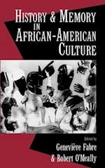 History and Memory in African-American Culture