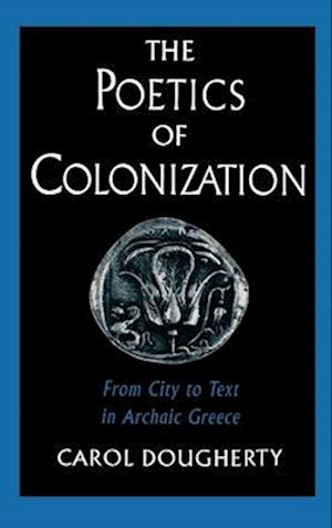The Poetics of Colonization