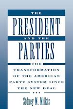 The President and the Parties