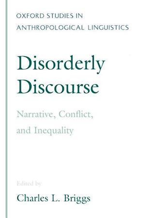 Disorderly Discourse