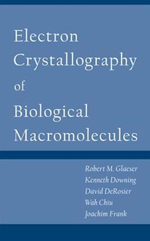 Electron Crystallography of Biological Macromolecules