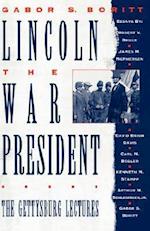 Lincoln, The War President