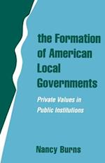 The Formation of American Local Governments