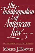 Horwitz, M: Transformation of American Law 1870-1960