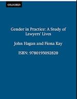 Gender in Practice: Study of Lawyers' Lives 