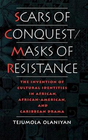 Scars of Conquest/Masks of Resistance