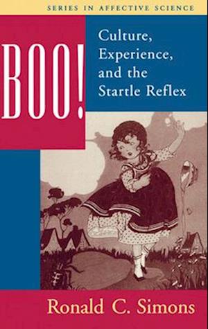 Boo! Culture, Experience, and the Startle Reflex