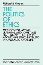 The Politics of Ethics