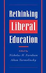 Rethinking Liberal Education