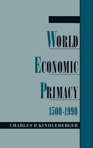 World Economic Primacy: 1500 to 1990