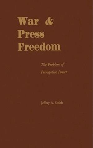 War and Press Freedom