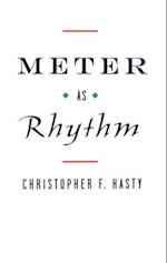 Meter as Rhythm