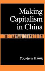 Making Capitalism in China