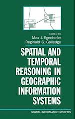 Spatial and Temporal Reasoning in Geographic Information Systems