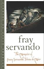 The Memoirs of Fray Servando Teresa de Mier