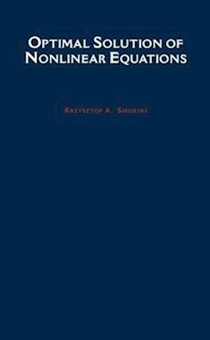 Optimal Solution of Nonlinear Equations