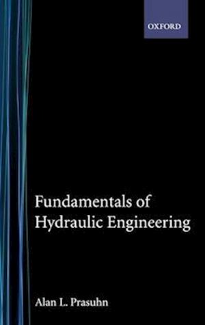 Fundamentals of Hydraulic Engineering