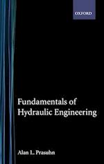 Fundamentals of Hydraulic Engineering