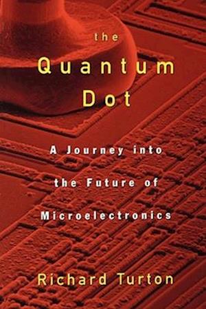 The Quantum Dot