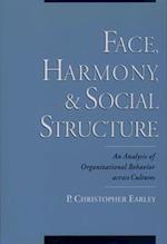 Face, Harmony, and Social Structure