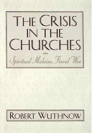 The Crisis in the Churches