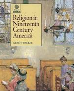 Religion in Nineteenth Century America