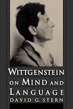 Wittgenstein on Mind and Language