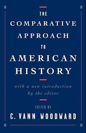 The Comparative Approach to American History