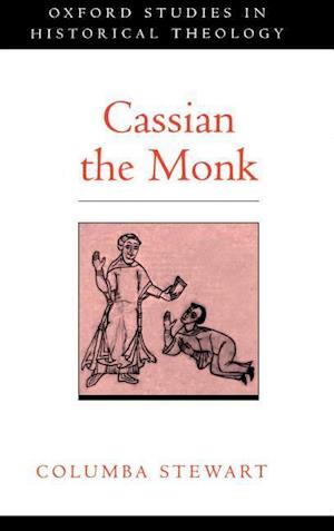 Cassian the Monk