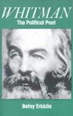 Whitman the Political Poet