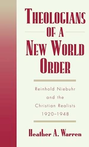 Theologians of a New World Order