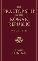 The Praetorship in the Roman Republic: Volume 2: 122 to 49 BC