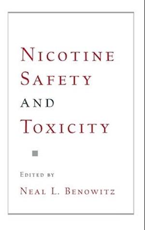 Nicotine Safety and Toxicity
