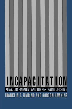 Incapacitation