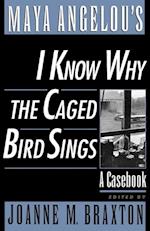 Maya Angelou's I Know Why the Caged Bird Sings