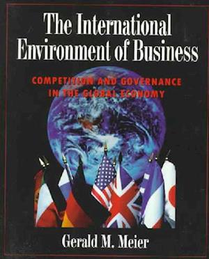 The International Environment of Business